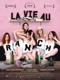 voir la fiche complète du film : La Vie au ranch