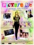 Picture Me, Le Journal Vérité D un Top Model