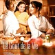 photo du film Le Goût de la vie