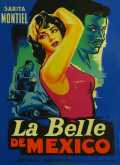 voir la fiche complète du film : La belle de mexico