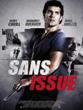 voir la fiche complète du film : Sans issue