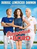 voir la fiche complète du film : Bienvenue à bord