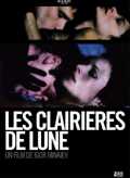 voir la fiche complète du film : Les Clairières de Lune