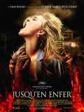 voir la fiche complète du film : Jusqu en enfer