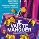 photo du film Je vais te manquer