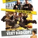photo du film Very bad cops