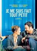 voir la fiche complète du film : Je me suis fait tout petit