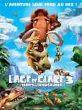 voir la fiche complète du film : L âge de glace 3 : le temps des dinosaures