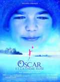 voir la fiche complète du film : Oscar et la Dame Rose