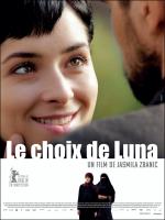 voir la fiche complète du film : Le Choix de Luna