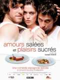 voir la fiche complète du film : Amours salées et plaisirs sucrés