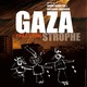 photo du film Gaza-strophe, Palestine