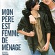 photo du film Mon père est femme de ménage