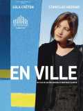 voir la fiche complète du film : En ville