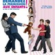 photo du film Demandez la permission aux enfants !
