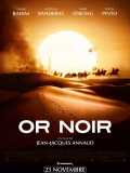 voir la fiche complète du film : Or noir