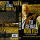 photo du film Tu seras mon fils