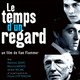 photo du film Le temps d'un regard