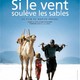 photo du film Si le vent soulève les sables