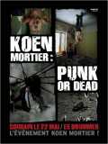 Koen Mortier : Punk Or Dead