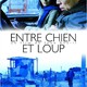 photo du film Entre chien et loup