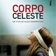 photo du film Corpo celeste