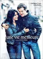voir la fiche complète du film : Une vie meilleure