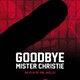 photo du film Goodbye Mister Christie