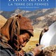 photo du film Himalaya, la terre des femmes