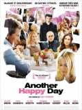 voir la fiche complète du film : Another Happy Day