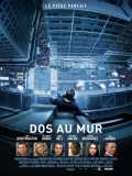 voir la fiche complète du film : Dos au mur