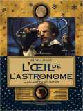voir la fiche complète du film : L oeil de l astronome