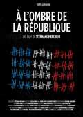 voir la fiche complète du film : A l ombre de la république