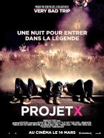 voir la fiche complète du film : Projet X