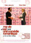 voir la fiche complète du film : Ma vie n est pas une comedie romantique