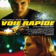 photo du film Voie rapide