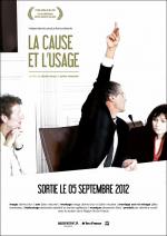voir la fiche complète du film : La Cause et l usage