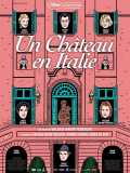 voir la fiche complète du film : Un château en Italie