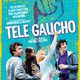 photo du film Télé Gaucho