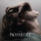 photo du film Possédée