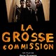photo du film La grosse commission