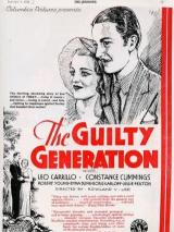 The Guilty Generation