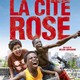 photo du film La Cité Rose