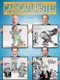 voir la fiche complète du film : Caricaturistes - Fantassins de la démocratie