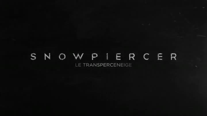 Un extrait du film  Snowpiercer - Le Transperceneige