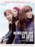 voir la fiche complète du film : Ma meilleure amie, sa soeur et moi