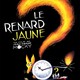 photo du film Le Renard Jaune
