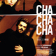 photo du film Cha Cha Cha