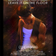 photo du film Leave it on the floor
