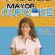 photo du film Mayor cupcake